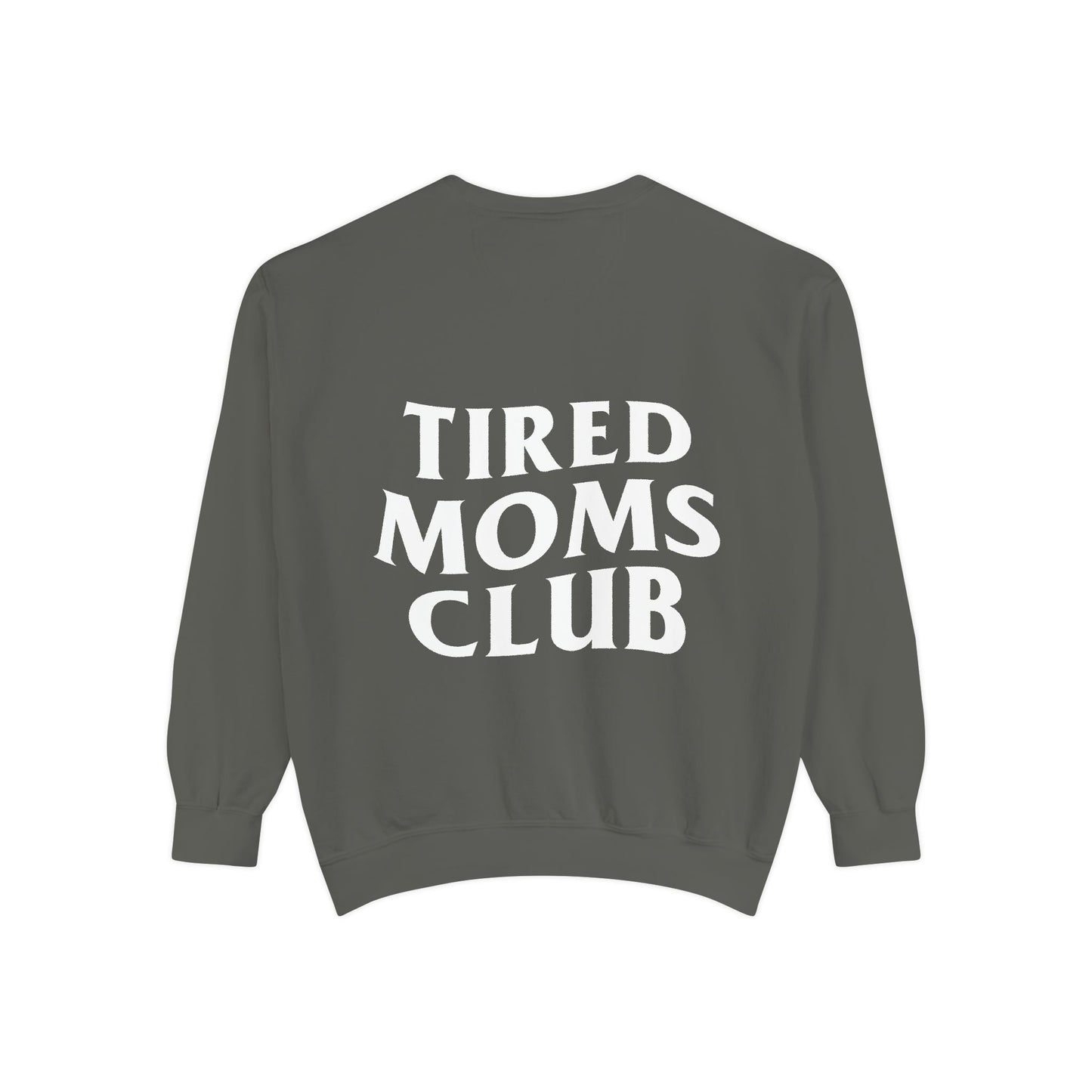 Tired Moms Club Crewneck (pepper)