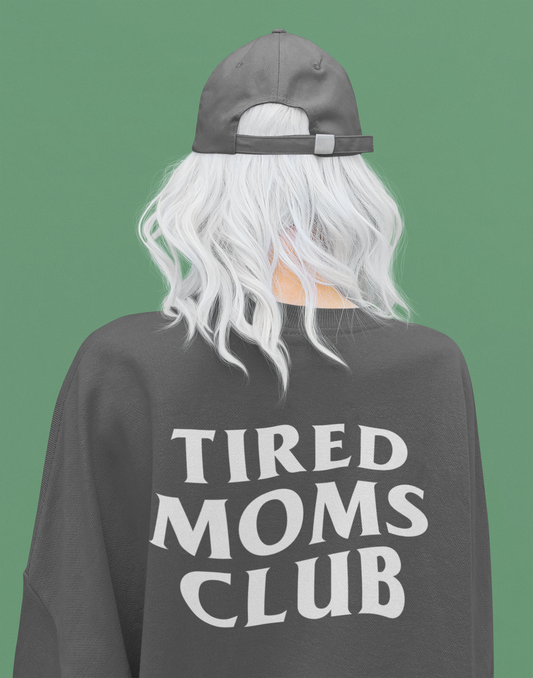 Tired Moms Club Crewneck (pepper)