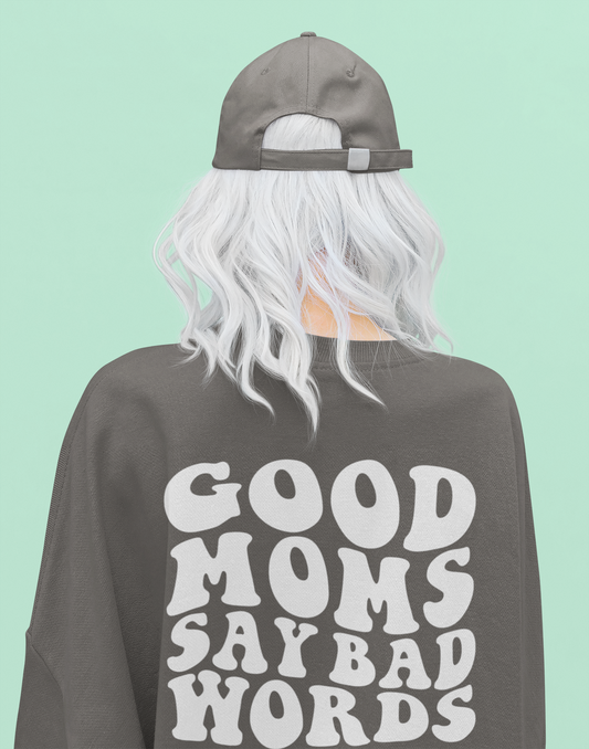 Good Moms Say Bad Words Tee (pepper)