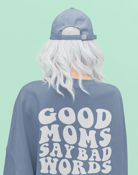 Good Moms Say Bad Words Tee (denim)